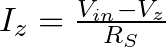 I_{z} = \frac{V_{in}-V_{z}}{R_{S}}